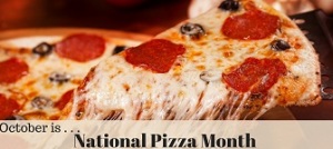 Happy National Pizza Month, October is National Pizza Month. We thank you  America's pizzerias and the amazing people of the pizzeria industry. Have  the BIGGEST October ever! Happy